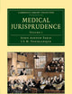 Medical Jurisprudence (Cambridge Library Collection - History of Medicine) (Volume 1)