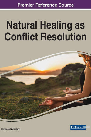 Natural Healing As Conflict Resolution