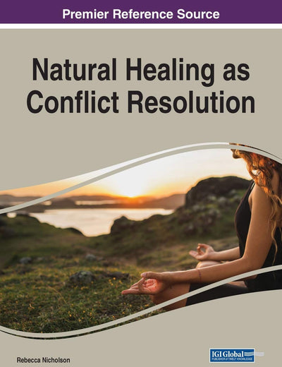 Natural Healing As Conflict Resolution