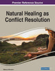 Natural Healing As Conflict Resolution
