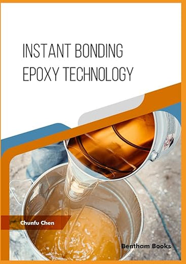 Instant Bonding Epoxy Technology