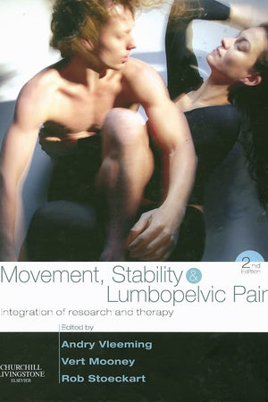 Movement, Stability & Lumbopelvic Pain: Integration of research and therapy