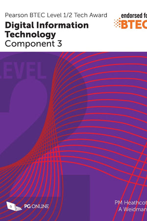 Pearson BTEC Level 1/2 Tech Award in Digital Information Technology C3