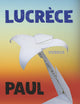 Lucrèce Paul: Lucrèce versus Paul (French Edition)