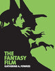 The Fantasy Film (New Approaches to Film Genre)