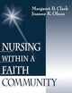 Nursing within a Faith Community: Promoting Health in Times of Transition