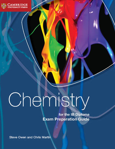 Chemistry for the IB Diploma Exam Preparation Guide