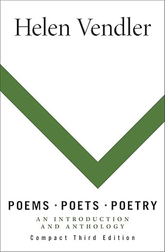 Poems, Poets, Poetry: An Introduction and Anthology, Compact Edition