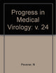 Progress in Medical Virology