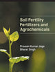 Soil Fertility, Fertilizers and Agrochemicals
