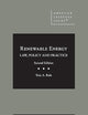Renewable Energy: Law, Policy and Practice (American Casebook Series)