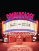 Criminology Goes to the Movies: Crime Theory and Popular Culture