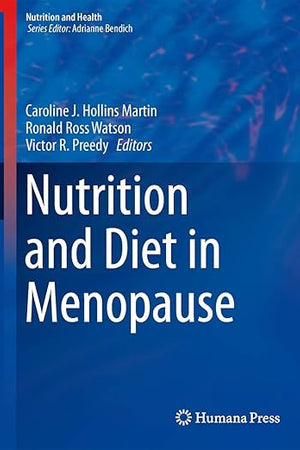 Nutrition and Diet in Menopause (Nutrition and Health)