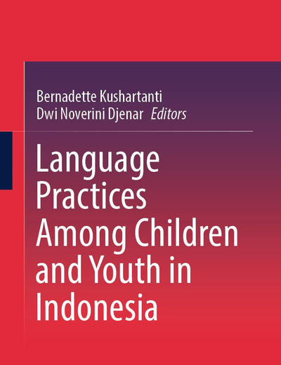 Language Practices Among Children and Youth in Indonesia
