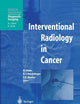 Interventional Radiology in Cancer