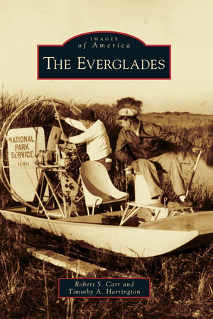 The Everglades (Images of America)