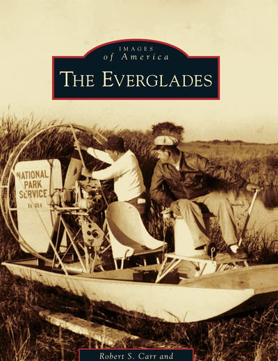 The Everglades (Images of America)