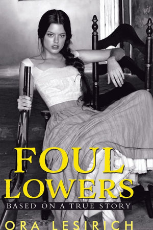 Foul Lowers