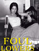 Foul Lowers