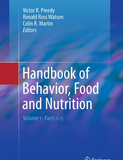 Handbook of Behavior, Food and Nutrition