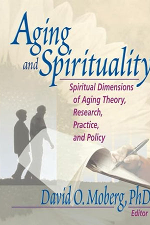 Aging and Spirituality
