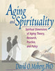 Aging and Spirituality