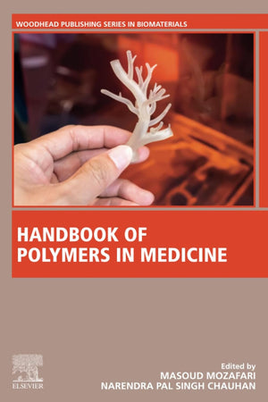 Handbook of Polymers in Medicine (Woodhead Publishing Series in Biomaterials)