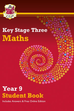 New KS3 Maths Year 9 Student Book - with answers & Online Edition (CGP KS3 Maths)