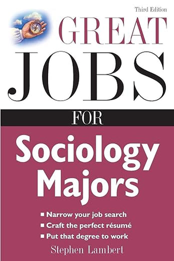 Great Jobs for Sociology Majors (Great Jobs Series)