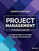 Project Management: A Systems Approach to Planning, Scheduling, and Controlling
