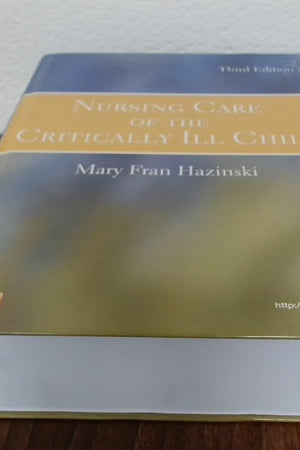 Nursing Care of the Critically Ill Child