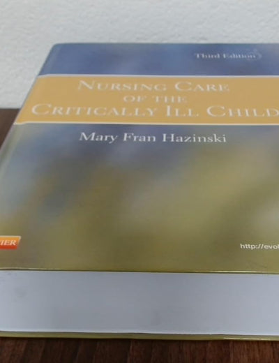 Nursing Care of the Critically Ill Child