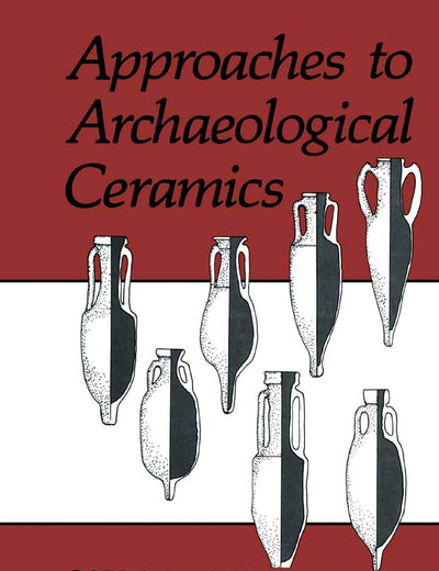 Approaches to Archaeological Ceramics