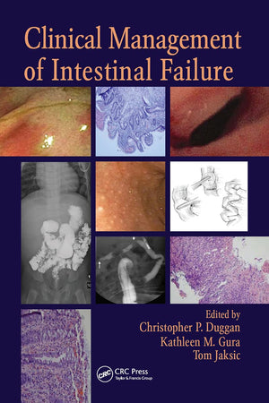 Clinical Management of Intestinal Failure
