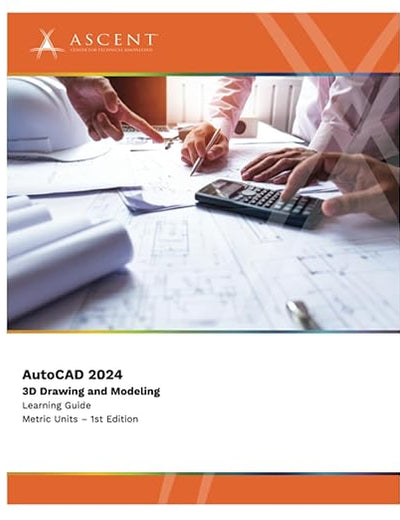 AutoCAD 2024: 3D Drawing and Modeling (Metric Units)