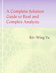 A Complete Solution Guide to Real and Complex Analysis