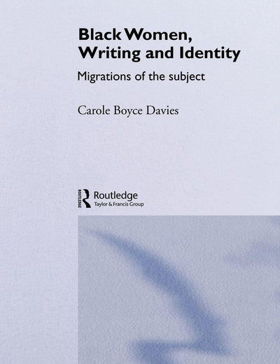 Black Women, Writing and Identity