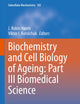 Biochemistry and Cell Biology of Ageing: Part III Biomedical Science (Subcellular Biochemistry, 102)