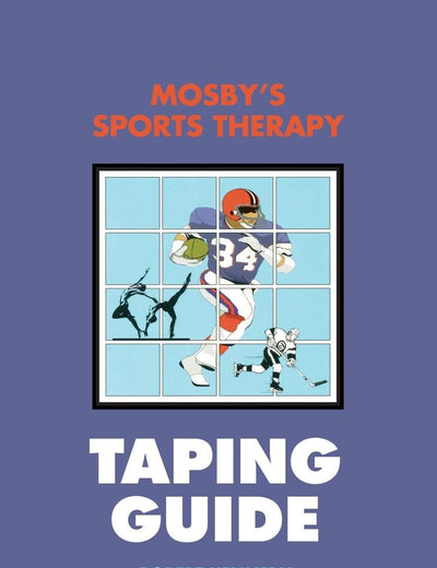 Mosby's Sports Therapy Taping Guide