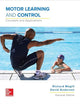 Motor Learning and Control: Concepts and Applications