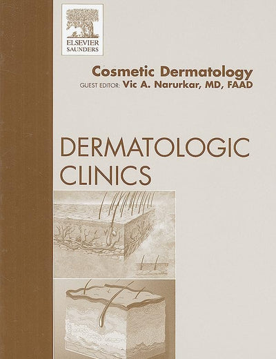Cosmetic Dermatology, An Issue of Dermatologic Clinics (Volume 27-4) (The Clinics: Dermatology, Volume 27-4)