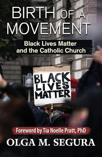 Birth of a Movement: Black Lives Matter and the Catholic Church