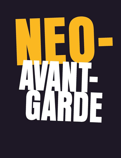Neo-Avant-Garde (Avant-Garde Critical Studies, 20)