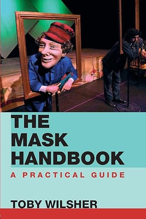 The Mask Handbook: A Practical Guide