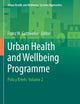Urban Health and Wellbeing Programme: Policy Briefs: Volume 2