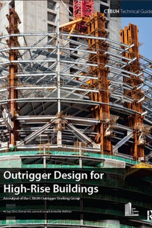 Outrigger Design for High-Rise Buildings