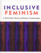 Inclusive Feminism: A Third Wave Theory of Women's Commonality