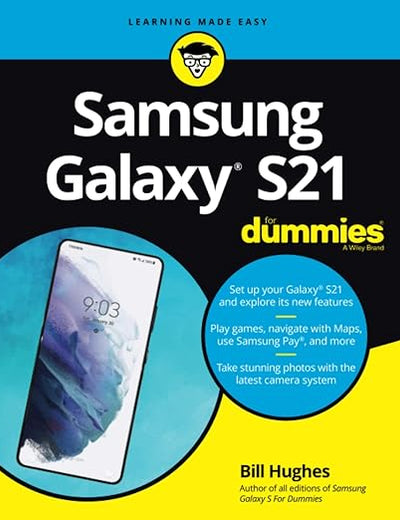 Samsung Galaxy S21 For Dummies (For Dummies (Computer/Tech))