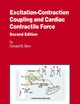 Excitation-Contraction Coupling and Cardiac Contractile Force (Developments in Cardiovascular Medicine, 237)