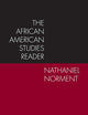 The African American Studies Reader